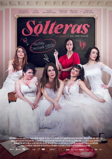 solteras reparto|Reparto Solteras (2019)